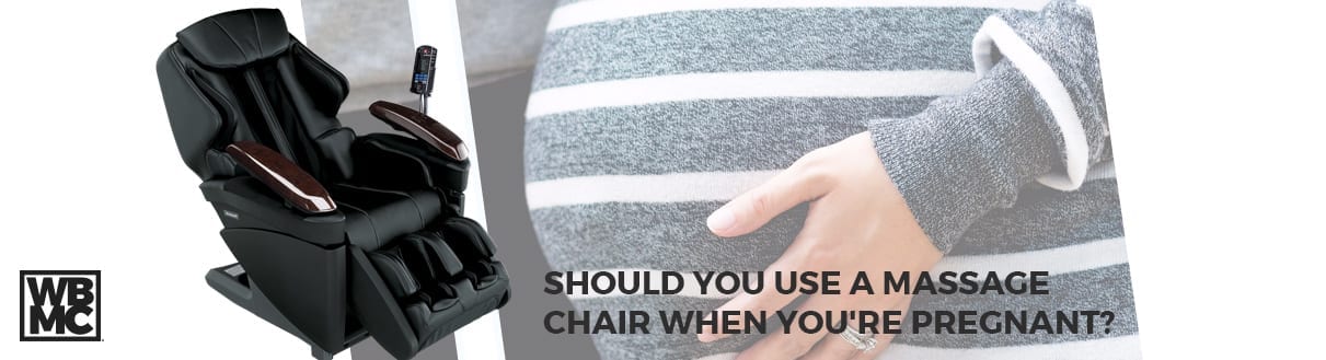 Using a Massage Chair while Pregnant
